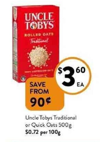 Foodworks Uncle tobys traditional or quick oats 500g offer