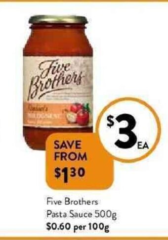Foodworks Five brothers pasta sauce 500g offer