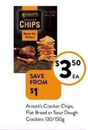 Foodworks Arnott's cracker chips. flat bread or sour dough crackers 130g offer