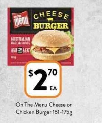 Foodworks On the menu cheese or chicken burger 161-175g offer