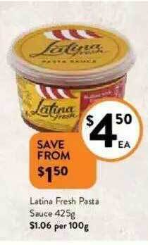 Foodworks Latina Fresh Pasta Sauce offer