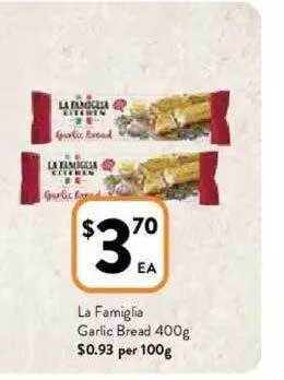 Foodworks La Famiglia Garlic Bread offer