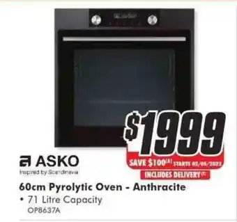 The Good Guys Asko 60cm Pyrolytic Oven - Anthracite OP8637A offer