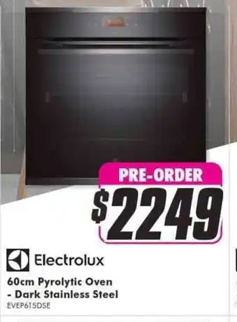 The Good Guys Electrolux 60cm Pyrolytic Oven - Dark Stainless Steel EVEP615DSE offer
