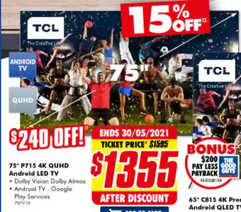 The Good Guys TCL 75" P715 4K QUHD Android LED TV offer