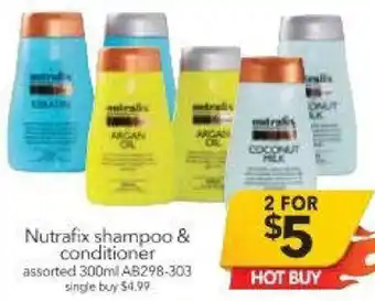 Cheap as Chips Nutrafix Shampoo & Conditioner AB298-303 offer