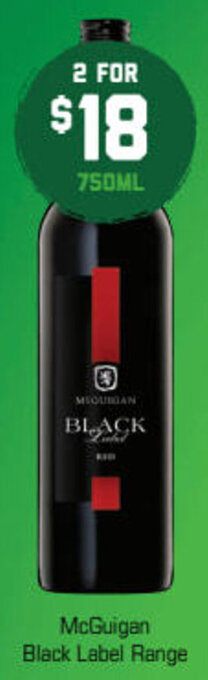 The Bottle O McGuigan Black Label Range 750mL offer