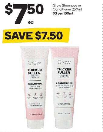 Woolworths Grow shampoo or conditioner 250ml offer