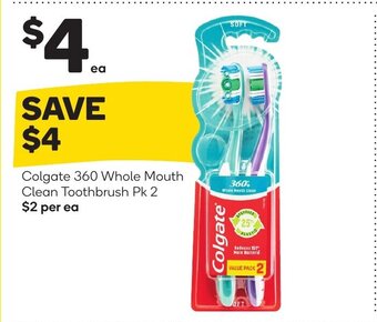 Woolworths Colgate 360 whole mouth clean toothbrush Pk 2 offer