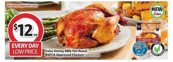 Coles Coles Honey BBQ Hot Roast RSPCA Approved Chicken offer