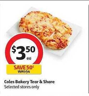 Coles Coles Bakery Tear & Share offer