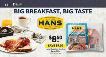 Drakes Hans Short Cut Rindless Bacon 750g offer