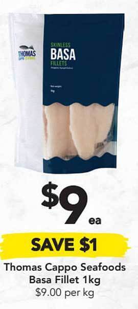 Drakes Thomas Cappo Seafoods Basa Fillet 1kg offer