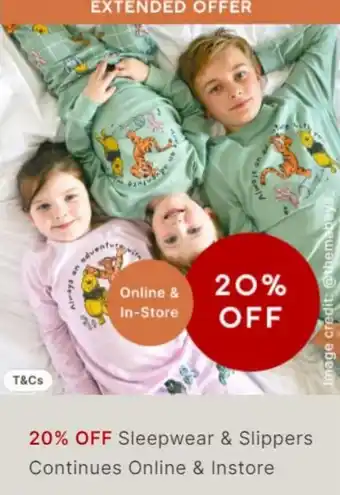 Sleepwear & Slippers Continues Online & Instore