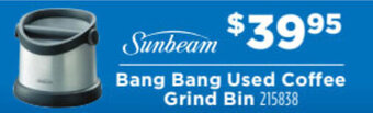 Betta Sunbeam Bang Bang Used Coffee Grind Bin offer