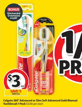 Coles Colgate 360 Advanced or Slim Soft Advanced Gold Manual Toothbrush 1 Pack offer
