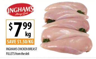 Supabarn Inghams Chicken Breast Fillets From The Deli offer