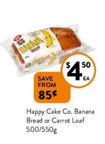 Foodworks Happy Cake Co. Banana Bread or Carrot Loaf 500/550g offer