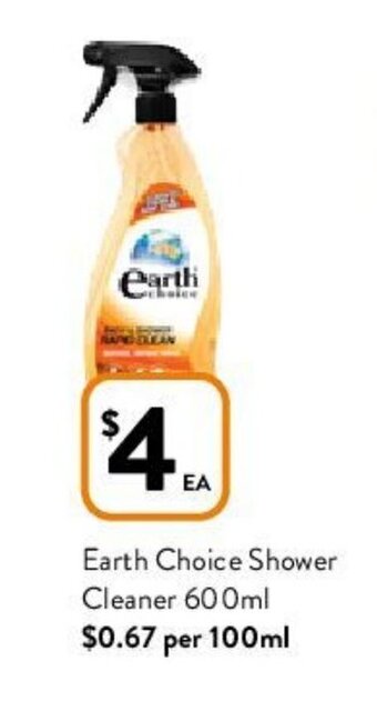 Foodworks Earth Choice Shower Cleaner 600ml offer
