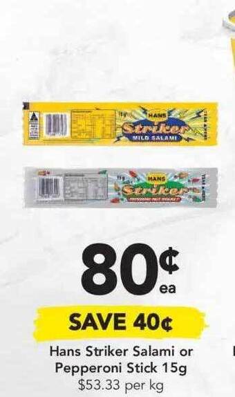 Drakes Hans Striker Salami Or Pepperoni Stick 15g offer