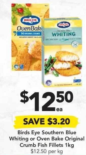 Drakes Birds Eye Southern Blue Whiting Or Oven Bake Original Crumb Fish Fillets 1kg offer