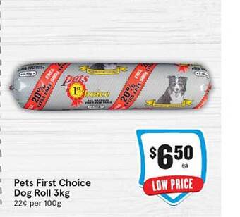 IGA Pets First Choice Dog Roll 3kg offer