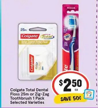 IGA Colgate Total Dental Floss 25m Or Zig-Zag Toothbrush 1 Pack offer