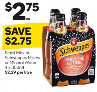 Woolworths Pepsi Max or Schweppes Mixers or Mineral Water 4 x 300ml offer