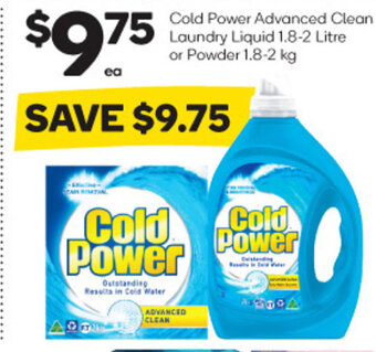 Woolworths Cold Power Advanced Clean Laundry Liquid 1.8-2 Litre or Powder 1.8-2 kg offer