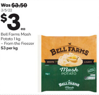 Woolworths Bell Farms Mash Potato 1 kg - From the Freezer offer