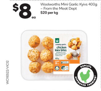 Woolworths Mini Garlic Kyivs 400g - From the Meat Dept offer