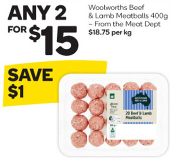 Woolworths Beef & Lamb Meatballs 400g - From the Meat Dept offer