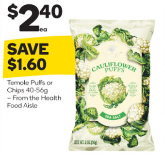 Woolworths Temole Puffs or Chips 40-56g - From the Health Food Aisle offer