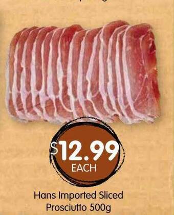 Spudshed Hans Imported Sliced Prosciutto offer