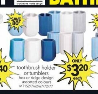 Cheap as Chips Toothbrush holder or tumblers offer