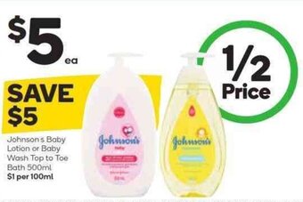 Johnson's Baby Lotion or Baby Wash Top to Toe Bath 500ml