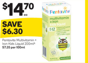 Woolworths Pentavite Multivitamin + Iron Kids Liquid 200ml^ offer