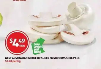 ALDI West Australian Whole or Sliced Mushrooms 500g Pack offer