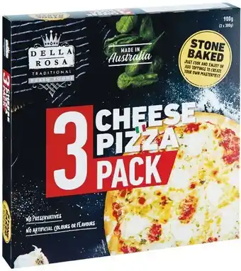 Woolworths Della Rosa Cheese Pizza 900g Pk 3 offer