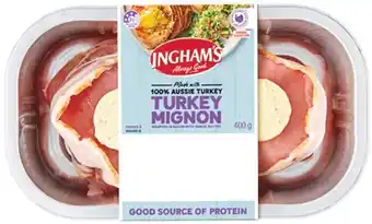 Woolworths Ingham's Turkey Mignon 400g – From the Meat Dept offer