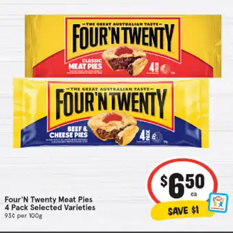 IGA Four'N Twenty Meat Pies 4 Pack Selected Varieties 93¢ per 100g offer