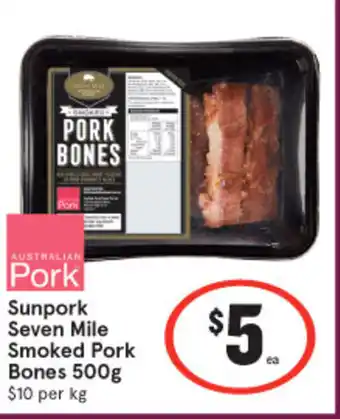 IGA Sunpork Seven Mile Smoked Pork Bones 500g $10 per kg offer