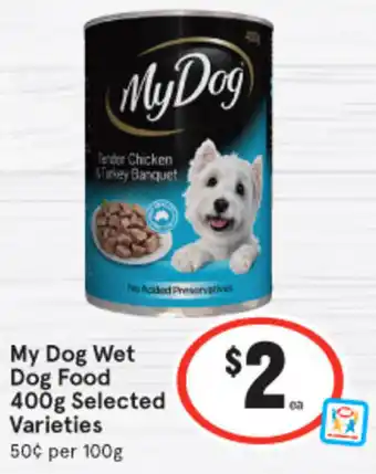 IGA My Dog Wet Dog Food 400g Selected Varieties 50¢ per 100g offer