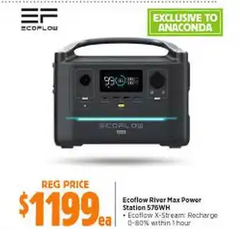 Anaconda Ecoflow River Max Power Station 576wh offer