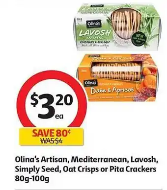 Coles Olina's Artisan, Mediterranean, Lavosh, Simply Seed, Oat Crisps Or Pita Crackers 80g-100g offer