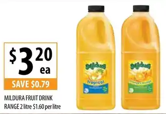 Mildura Fruit Drink Range 2 litre $1,60 per litre