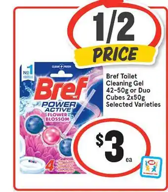 IGA Bref Toilet Cleaning Gel Or Duo Cubes offer