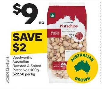 Woolworths Woolworths Australian Roasted & Salted Pistachios offer