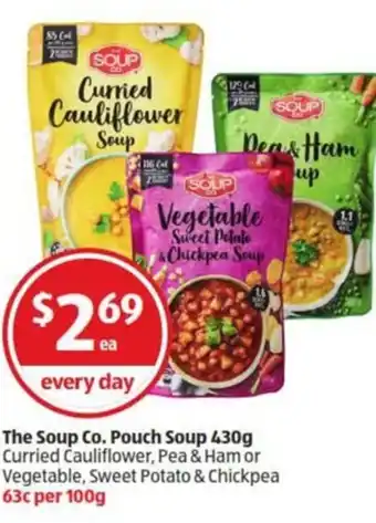 ALDI The Soup Co. Pouch Soup 430g Curried Cauliflower, Pea & Ham or Vegetables, Sweet Potato & Chickpea offer