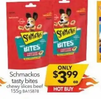 Cheap as Chips Schmackos Tasty Bites Chewy Slice Beef 155 BA15878 offer